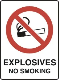 NS 201 — EXPLOSIVES NO SMOKING